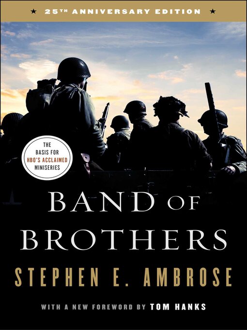 Title details for Band of Brothers by Stephen E. Ambrose - Wait list
